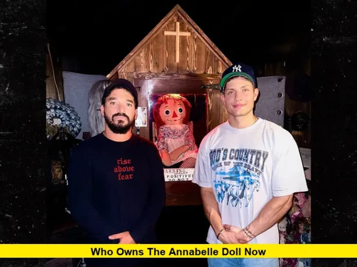 Who Owns the Annabelle Doll Now