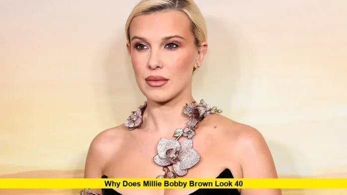 Why Does Millie Bobby Brown Look 40 Why Does Millie Bobby Brown Look 40