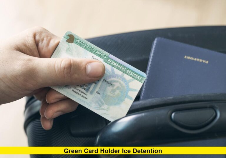 Green Card Holder ICE Detention
