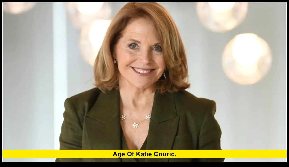 Age of Katie Couric: Latest Update in 2025