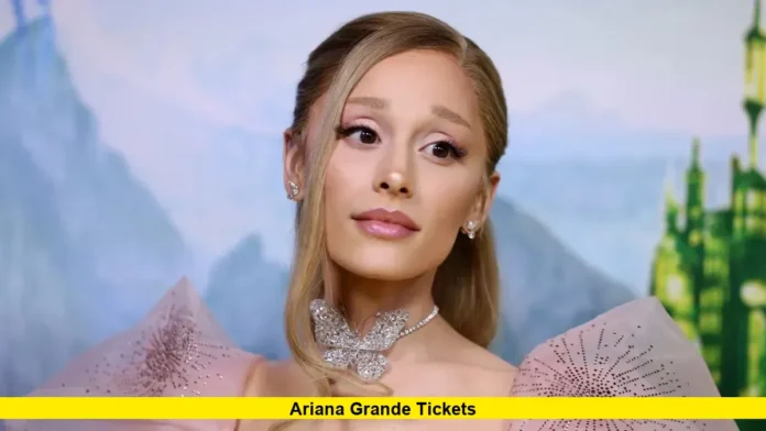 Ariana Grande Tickets