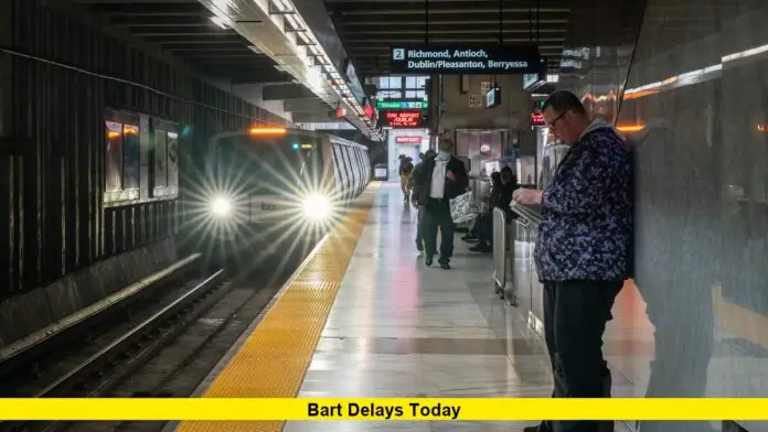 BART Delays Today