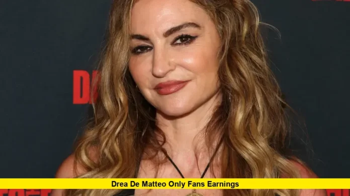 Drea de Matteo Only Fans Earnings