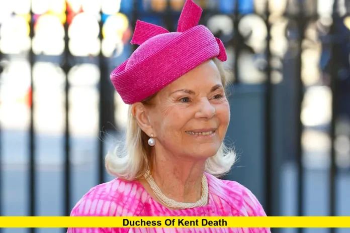 Duchess of Kent Death