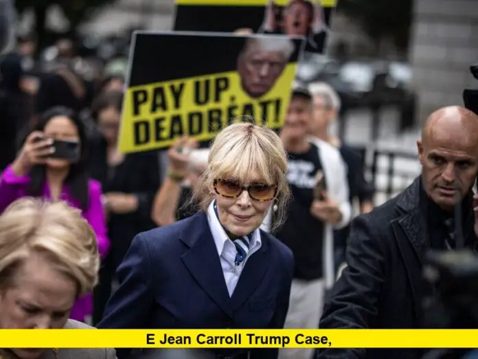 E Jean Carroll Trump Case
