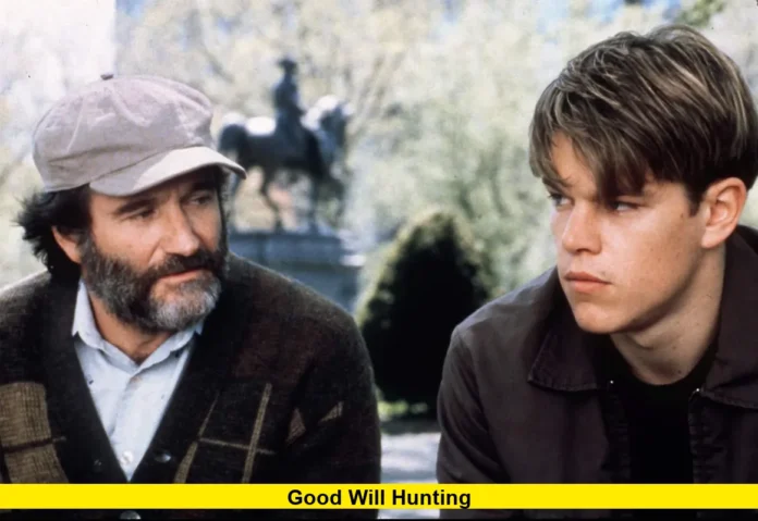 Good Will Hunting