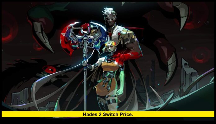Hades 2 Switch Price. Hades 2 Switch Price