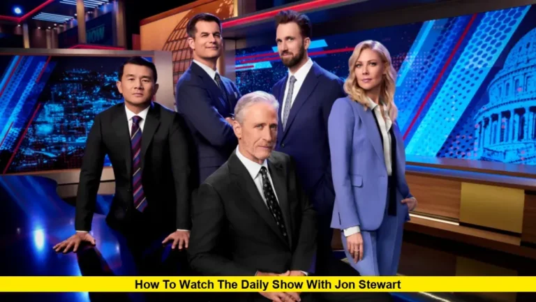 How to Watch The Daily Show with Jon Stewart