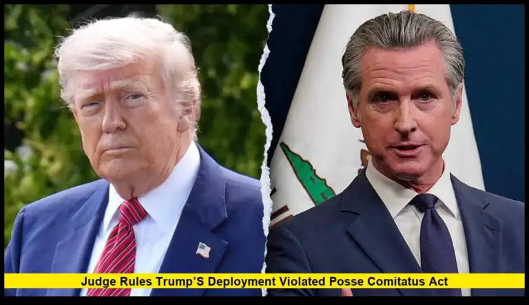 Judge Rules Trump’s Deployment Violated Posse Comitatus Act