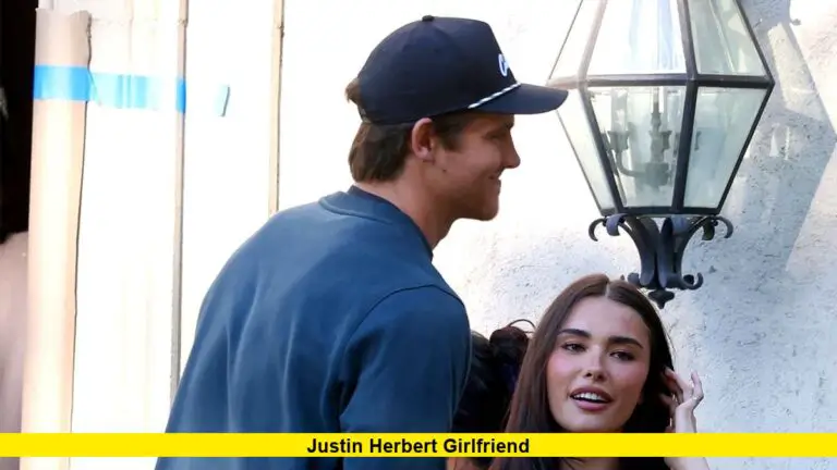Justin Herbert Girlfriend