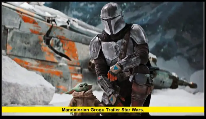Mandalorian Grogu trailer Star Wars
