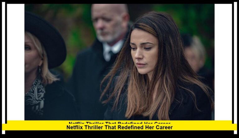 Michelle Keegan Fool Me Once: Netflix Thriller That Redefined Her Career
