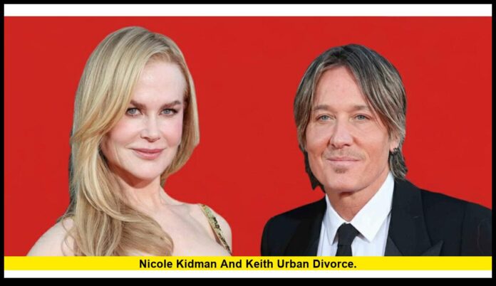 Nicole Kidman and Keith Urban divorce
