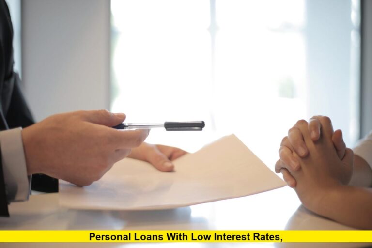 Personal Loans with Low Interest Rates