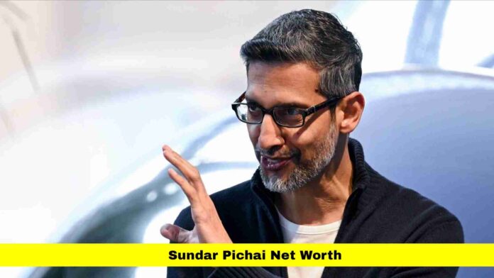 Sundar Pichai Net Worth