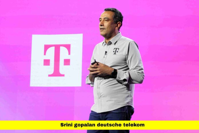 Srini Gopalan Deutsche Telekom
