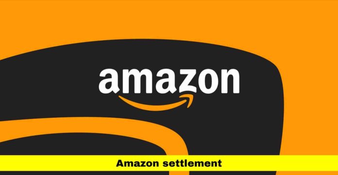 Amazon Settlement