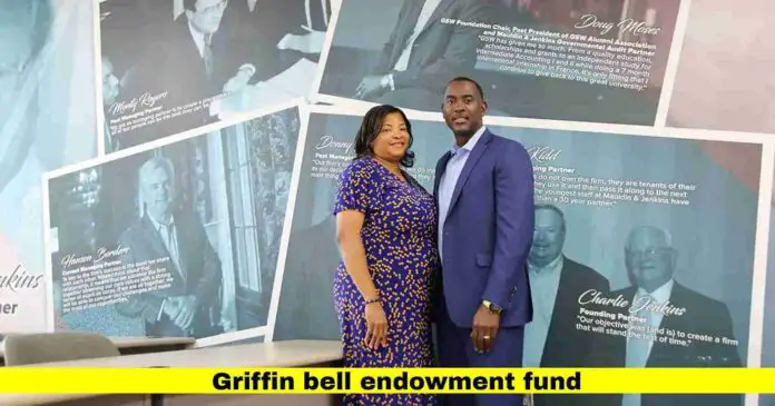 griffin bell endowment fund griffin bell endowment fund