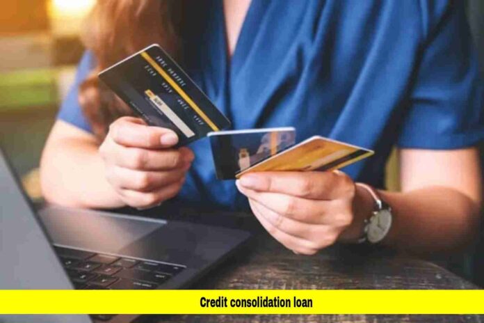 Credit Consolidation Loan Credit Consolidation Loan