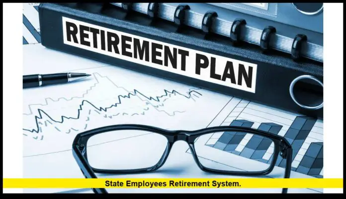 State Employees Retirement System