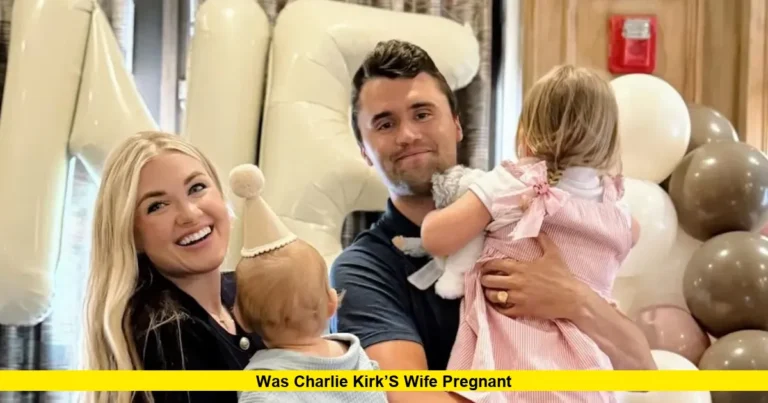 Was Charlie Kirk’s Wife Pregnant