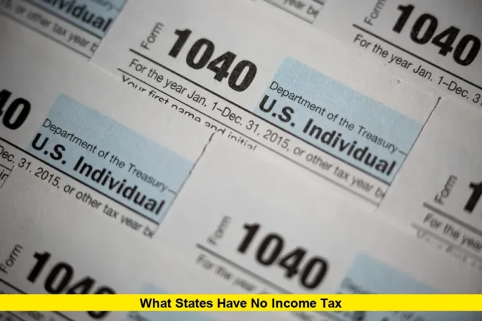 Nine States Have No Income Tax