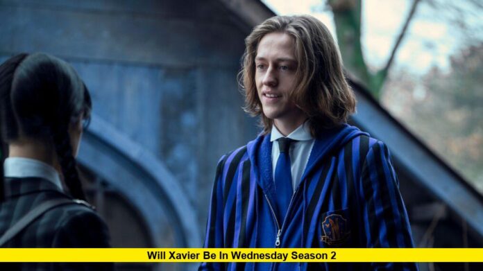 Will Xavier Be in Wednesday Season 2