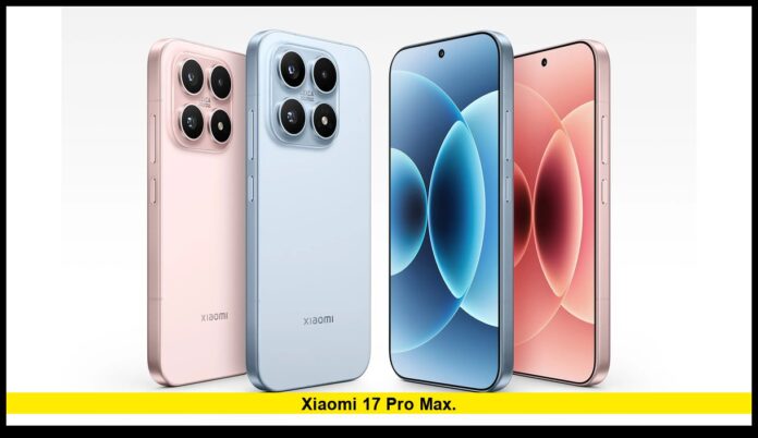 Xiaomi 17 Pro Max