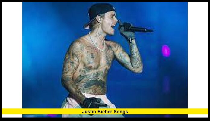 justin bieber songs