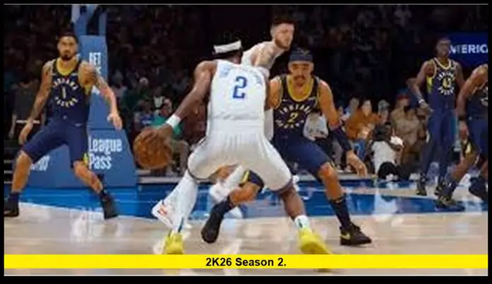 2K26 Season 2. 2K26 Season 2