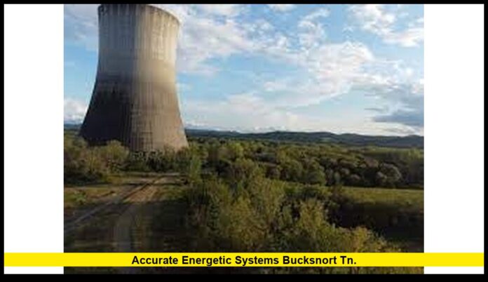 Accurate Energetic Systems Bucksnort TN. Accurate Energetic Systems Bucksnort TN