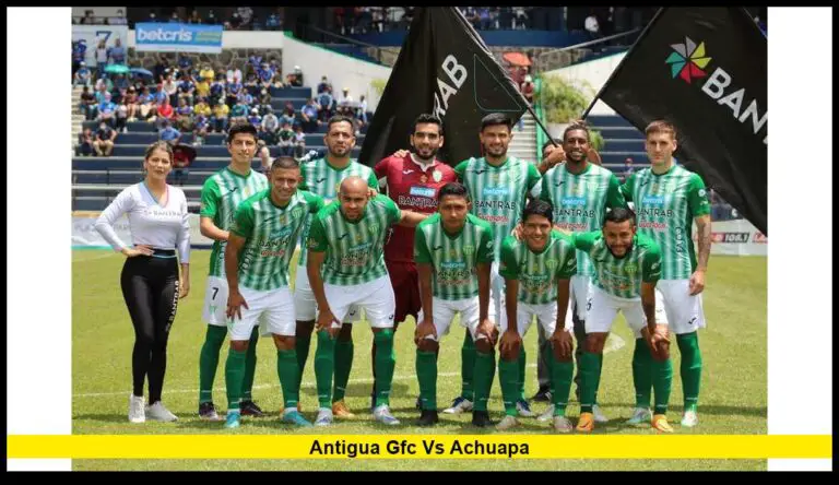 Antigua GFC vs Achuapa: Key Matchup in Guatemala’s Liga Nacional
