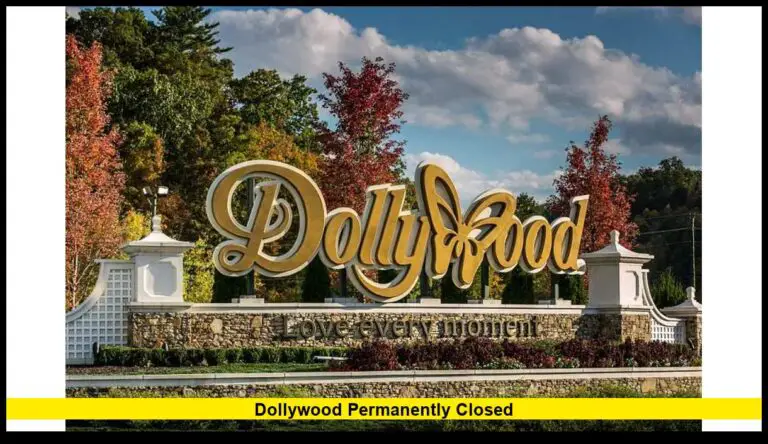 Dollywood Permanently Closed? Unraveling the Rumors
