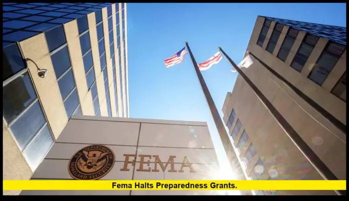 FEMA halts preparedness grants