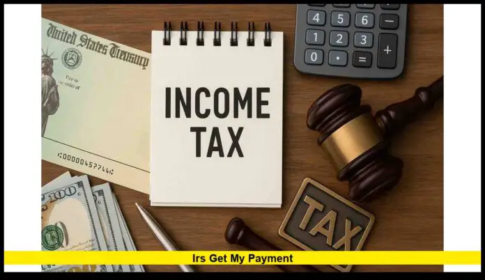 IRS Get My Payment: How to Use the Tool, Common Issues, and 2025 Updates