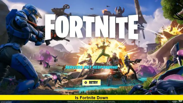 Is Fortnite Down Is Fortnite Down