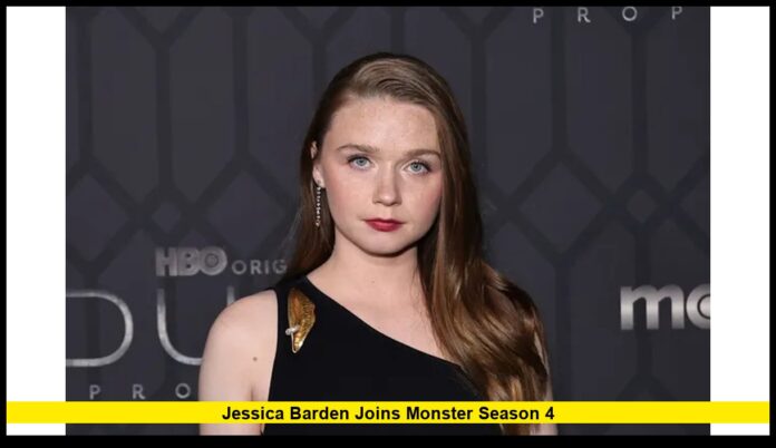 Jessica Barden Joins Monster Season 4: A Breakthrough Role in a True-Crime Drama