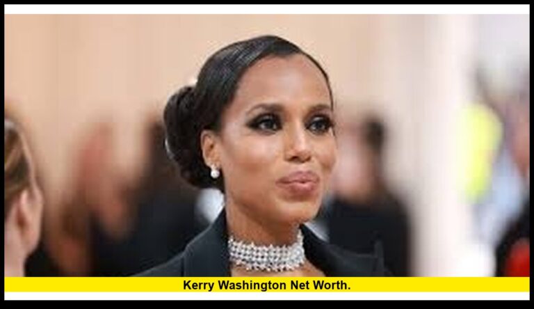 Kerry Washington net worth