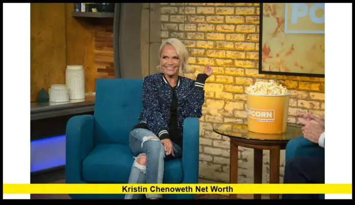 Kristin Chenoweth net worth