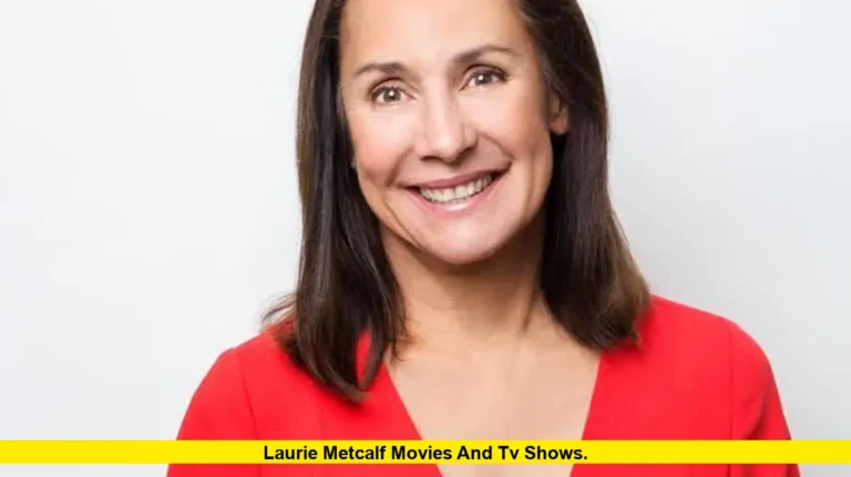 Laurie Metcalf Movies and TV Shows