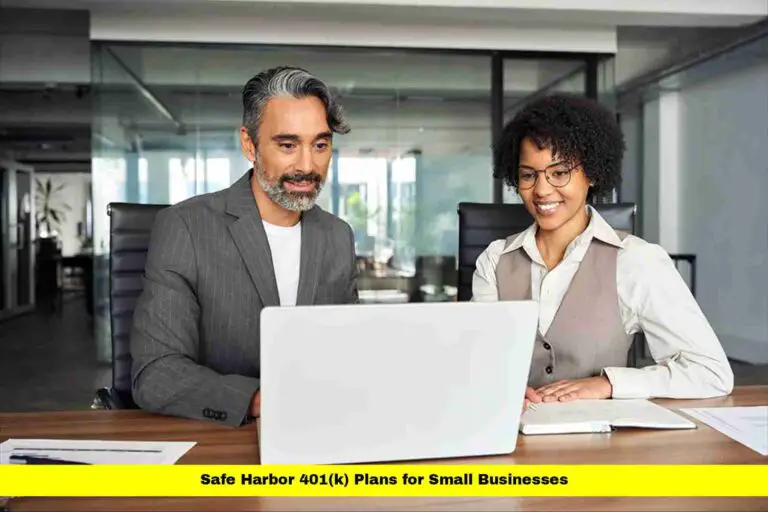 Safe Harbor 401(k) Plans for Small Businesses
