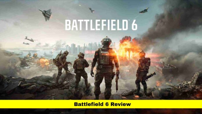 Battlefield 6 Review Battlefield 6 Review