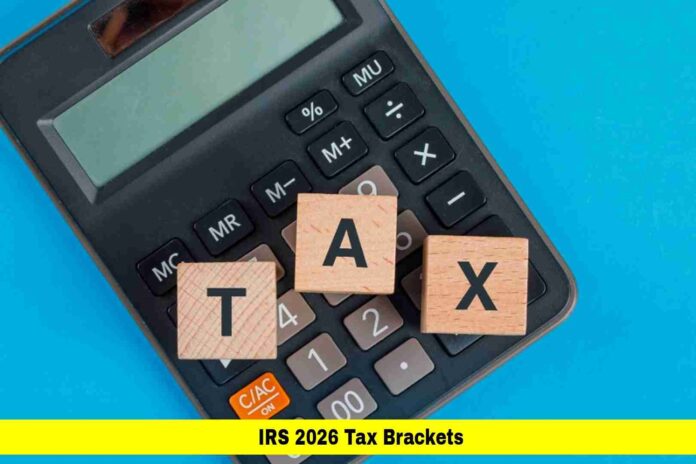 IRS 2026 Tax Brackets IRS 2026 Tax Brackets