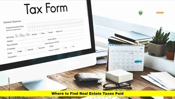 Where to Find Real Estate Taxes Paid