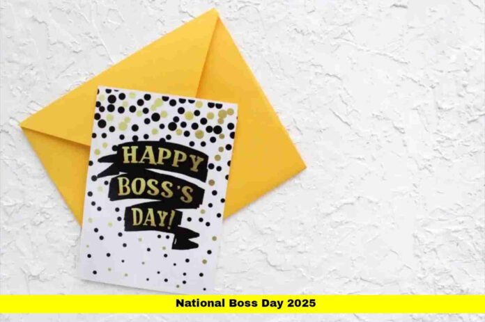 National Boss Day 2025 National Boss Day 2025