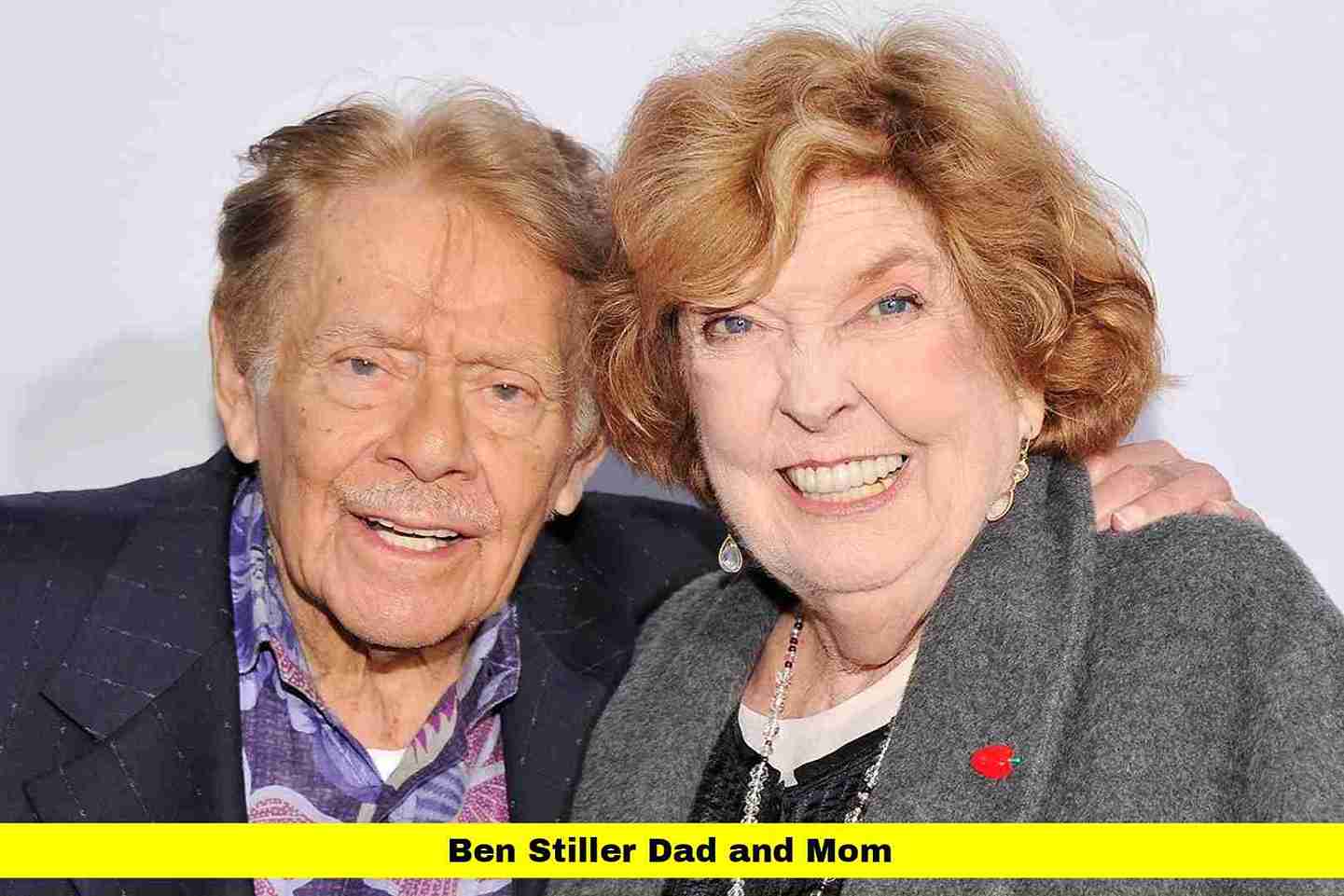 Ben Stiller Dad and Mom: The Legendary Comedy Duo Behind Hollywood’s ...