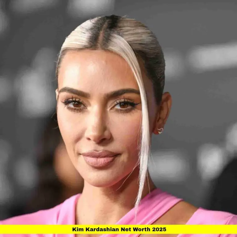 Kim Kardashian Net Worth 2025