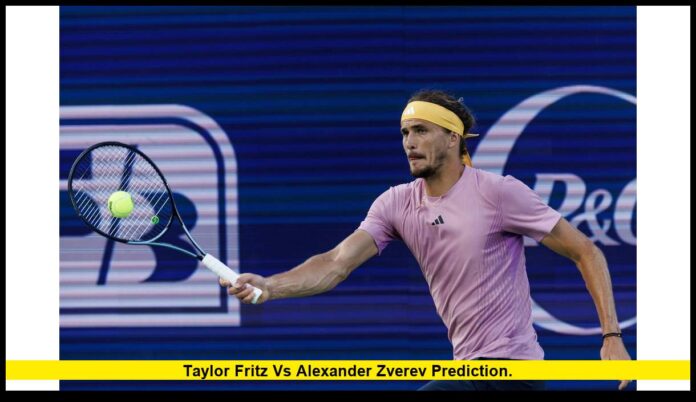 Taylor Fritz vs Alexander Zverev prediction
