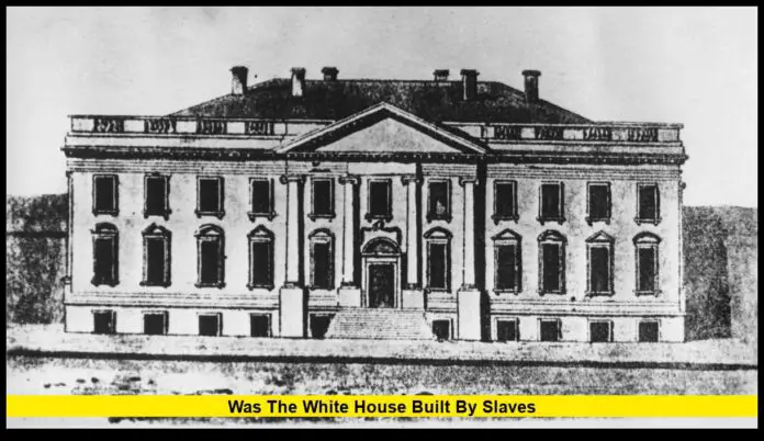 Was the White House Built by Slaves Was the White House Built by Slaves? The Real Story Behind America’s Most Famous Home