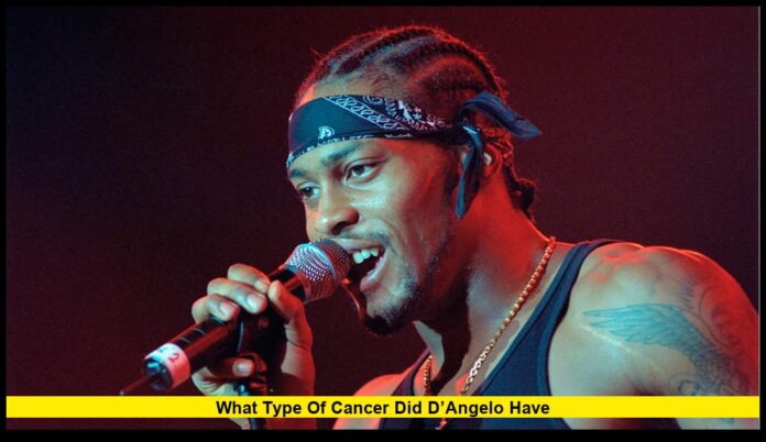 What Type of Cancer Did D’Angelo Have? Clearing Up the Confusion